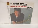 TUBBY HAYES QUINTET THE Down In The Village LP JAPAN UNIVERSAL UCJU-9045 SEALED