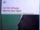 ARCHIE SHEPP  w/GRACHAN MONCUR+CHARLIE HADEN MAMA TIGHT RARE ORIG '66 IMPULSE LP