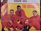 THE MIRACLES - (COME ROUND HERE) I'M THE ONE YOU NEED 7