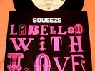 SQUEEZE LABELLED WITH LOVE 7