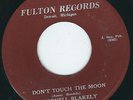 R&B Doo wop Cornell Blakely FULTON 2453 Promise to be true / Don't touch the MP3