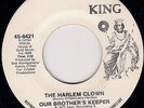 X-OVER SOUL OUR BROTHER'S KEEPER The Harlem clown KING LISTEN