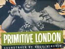 Primitive London soundtrack by Basil Kirchin (Rare Trunk vinyl  LP)