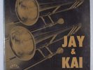 JJ JOHNSON/KAI WINDING Jay & Kai SAVOY 12010 LP SEALED