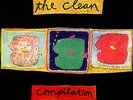 The Clean - Compilation (Mississippi Records 2008 Reissue) Flying Nun Kiwi Rock