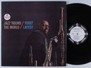 YUSEF LATEEF Jazz 'Round the World IMPULSE LP VG++ mono wlp