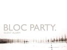 Bloc Party - Silent Alarm LP + 7 Inch