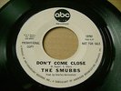 the SMUBBS 'Don't Come Close / Down on the Corner' 1966 US GARAGE PROMO 7