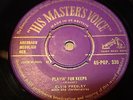 ELVIS PRESLEY - PLAYIN FOR KEEPS / TOO MUCH - UK - GOLD - GOOD