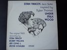STAN TRACEY   DYLAN THOMAS UNDER MILK WOOD   UK JAZZ STEAM LP 1975 REISSUE