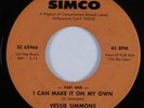 70s Soul 45 VESSIE SIMMONS I Can Make It On My Own SIMCO HEAR
