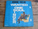 Johnnie Taylor WANTED ONE SOUL SINGER LP orig USA mono STAX 715 from 1967