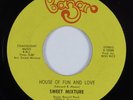 70s Soul 45 SWEET MIXTURE House Of Fun & Love BAZAR VG+ HEAR