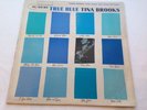 Tina Brooks - True Blue  Blue Note BLP 4041 DG 47 West RVG Ear Ex Cond. Rare