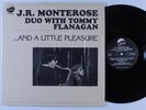J.R. MONTEROSE DUO WITH TOMMY FLANAGAN A Little Pleasure UPTOWN LP NM SHRINK