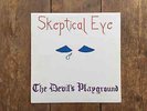SKEPTICAL EYE LP THE DEVIL'S PLAYGROUND RARE CANADA PSYCH NEW CREATION TROUBLED