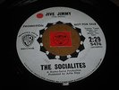 THE SOCIALITES - JIVE JIMMY - YOU'RE LOSING YOUR TOUCH - LISTEN - SOUL POPCORN