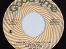 Northern Soul 45 SOUL CITY Who Do You Think You Are GOOD TIME HEAR