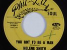 Funk 45 HELENE SMITH You Got To Be A Man PHIL-L.A. OF SOUL HEAR