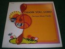 Thank You Lord The Leon Meyer Family RARE Private Christian Gospel Wenatchee WA