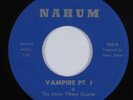 Funk Jazz 45 JIMMY TILLMAN QUARTET Vampire NAHUM VG+ HEAR