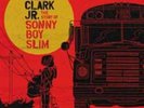 Gary Clark Jr.-The Story of Sonny Boy Slim Vinyl / 12