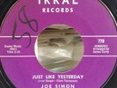 Joe Simon - Just Like Yesterday - Super Rare Mod Northern Soul - Irral Records