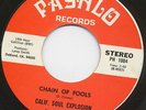 CALIF SOUL EXPLOSION chain of fools 45 monster DEEP FUNK northern soul ARETHA ?