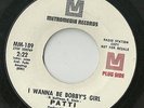PATTI (Bobby Sherman) I Wanna Be Bobby's Girl Rare Metromedia Records Promo 45