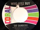 HEAR Gamblers 45 Who Will Buy/Cry Me A CORAL 62525 EX garage psych northern soul