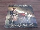 The Jesus And The Mary Chain - Glasgow 2014 (7'' Black Vinyl / Ltd. Edition)