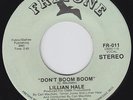 Lillian HALE don't boom boom 45 monster SISTER FUNK mod NORTHERN SOUL hear ?