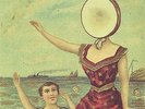 NEUTRAL MILK HOTEL IN THE AEROPLANE OVER THE SEA NEW VINYL LP & MP3 IN STOCK