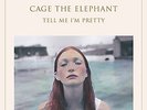 CAGE THE ELEPHANT - TELL ME I'M PRETTY (GATE) (180GM) NEW VINYL