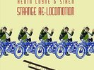 Kevin Coyne & Siren : Strange Re-locomotion VINYL Limited  12