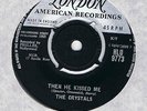 THE CRYSTALS-THEN HE KISSED ME/BROTHER JULIUS-UK LONDON NM