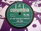 PAUL ANKA 78, PUT YOUR HEAD ON MY SHOULDER.  ORIG COLUMBIA 4355 EX