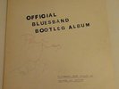 The Blues Band - Official Bluesband bootleg album SIGNED NUMBERED UK VINYL LP