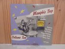 MEMPHIS BOP VOL 2 - 10 INCH LP UNISSUED SUN ROCKABILLY  RAY HARRIS JOHNNY CASH