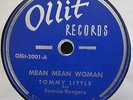 Rare Rockabilly 78-Tommy Little And The Sunrise Rangers?– Mean, Mean Woman NM