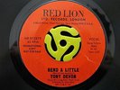 FUNK/70's SOUL 45-Tony Devon-Bend A Little/Just A Matter Of Time-Red Lion-Vg+