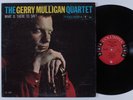 GERRY MULLIGAN QUARTET What Is There To Say? COLUMBIA LP 6 eye