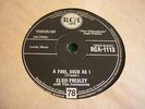 ELVIS PRESLEY 78. A FOOL SUCH AS I / I NEED YOUR LOVE TONIGHT RCA M-