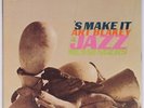 ART BLAKEY w/ LEE MORGAN, CURTIS FULLER: ’S Make It LIMELIGHT Japan JAZZ LP NM-