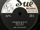 * MATADORS Vengeance/Pennies From Heaven RARE GREAT DOO WOP R&B Sue 700  78 HEAR