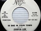 Northern Soul ...  Curtis Lee  .... Is She In Your Town