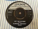 Clarence Frogman Henry - Ain't Got No Home 1965 UK 45 LONDON
