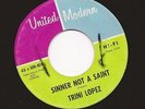 TRINI LOPEZ Sinner Not A Saint, If,  United Modern, ***SUPER FUN*** VG 45