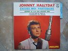 EP JOHNNY HALLYDAY- EXCUSE MOI PARTENAIRE - AVEC JOEY AND THE SHOWMEN