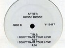 DURAN DURAN I Don't Want Your Love WHITE LABEL US 12-inch PROMO NM *